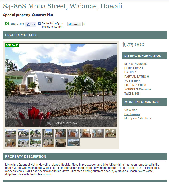 Hawaii Living In a Quonset Hut John Riggins Real Estate